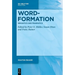 Word-Formation - Semantics and Pragmatics