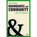 Boundaries and Community: Rules for Re-Engagement