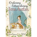 Ordinary, Extraordinary Jane Austen: The Story of Six Novels, Three Notebooks, a Writing Box, and One Clever Girl