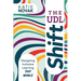 The UDL Shift: Designing Inclusive Learning That Works
