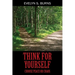 Think for Yourself: Choose Peace or Chaos