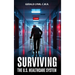 Surviving the U.S. Healthcare System