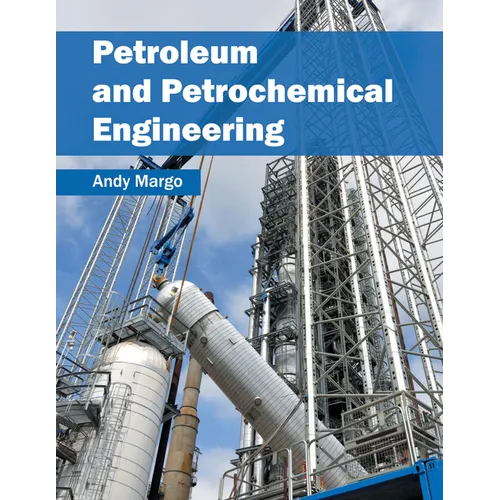 Petroleum and Petrochemical Engineering