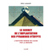 Le secret de l'implantation des pyramides d'Egypte: L'Histoire remise en cause par la mesure