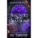 Haunted by Shadows: Demons of New Chicago
