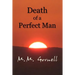 Death of a Perfect Man