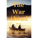 The War Ahead - Part II