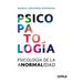 Psicopatología: Psicología de la Anormalidad