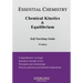 Chemical Kinetics & Equilibrium: Essential Chemistry Self-Teaching Guide