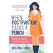 When Postpartum Packs a Punch: Fighting Back and Finding Joy