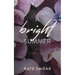 A Bright Summer: A Seasons Novel