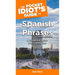 The Pocket Idiot's Guide to Spanish Phrases, 3rd Edition