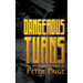 Dangerous Turns: The Unpublished Mysteries of Peter Paige
