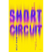Short Circuit