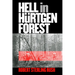 Hell in Hürtgen Forest: The Ordeal and Triumph of an American Infantry Regiment
