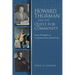 Howard Thurman and the Quest for Community: From Prodigals to Compassionate Samaritans
