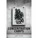 Concentration Camps: A Short History