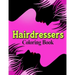 Hairdressers Coloring Book
