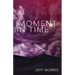 A Moment in Time