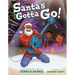 Santa's Gotta Go!