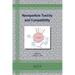 Nanoparticle Toxicity and Compatibility