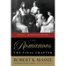 The Romanovs: The Final Chapter