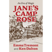 Jane's Camp Rose: An Era of Magic