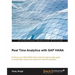Real Time Analytics with SAP Hana