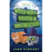 Witch Way to Death and Destruction: A Witch Way Paranormal Cozy Mystery #5