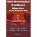 The Menendez Brothers Murder: Beyond the Mansion Walls: Abuse, Trauma, and the Evolving Pursuit of Justice