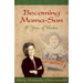 Becoming Mama-San: 80 Years of Wisdom