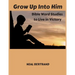 Grow Up Into Him: Bible Word Studies to Live in Victory