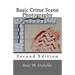 Basic Crime Scene Photography, 2nd Edition