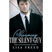 Charming the Silent Guy: Imperfect Heroes