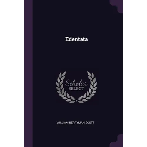 Edentata