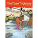 The Town Tricksters
