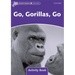 Dolphin Readers: Level 4: 625-Word Vocabularygo, Gorillas, Go Activity Book
