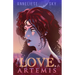 The Love of Artemis (Book 2: The Mythos of the Pantheon