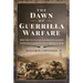The Dawn of Guerrilla Warfare: Why the Tactics of Insurgents Against Napoleon Failed in the Us Mexican War