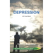 A Choice Theory Psychology Guide to Depression: Lift Your Mood
