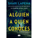 Alguien a Quien Conoces / Someone We Know