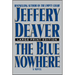 The Blue Nowhere
