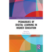 Pedagogies of Digital Learning in Higher Education