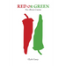 Red or Green: New Mexico Cuisine