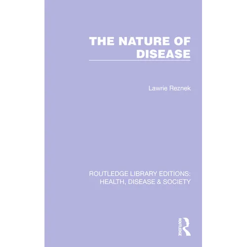 The Nature of Disease