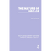 The Nature of Disease