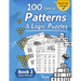 Patterns & Logic Puzzles - Book 2: (More Difficult) Answer Key Included