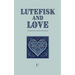 Lutefisk and Love And Other Bilingual Norwegian-English Stories