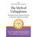 The Option Method: The Myth of Unhappiness. The Collected Works of Bruce Di Marsico on the Option Method & Attitude, Vol. 3