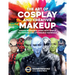 The Art of Cosplay and Creative Makeup: Create Incredible Looks with Simple Techniques and Affordable Materials